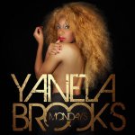 Yanela Brooks feat. Brian Cross - Mondays