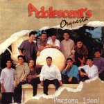 Adolescent's Orquesta - Persona ideal