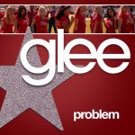 Glee - Problem