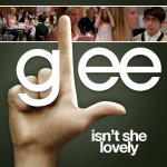 Glee - Isn't She Lovely