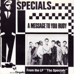 The Specials - A message to you, Rudy