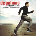 Gerald De Palmas - Une seule vie