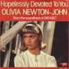 Olivia Newton-John - Hopelessly devoted to you