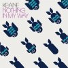 Keane - Nothing In My Way