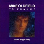 Mike Oldfield & Maggie Reilly - To France