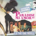 Lune De Miel - Paradise Mi Amor