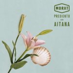 Morat y Aitana - Presiento