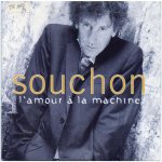 Alain Souchon - L'amour à la machine
