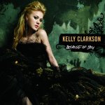 Kelly Clarkson - Because of you