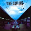 The Calling - Wherever You Will Go