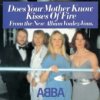 ABBA - Does Your Mother Know?