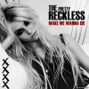 The Pretty Reckless - Make Me Wanna Die